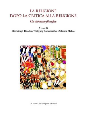 cover image of La religione dopo la critica alla religione. Un dibattito filosofico